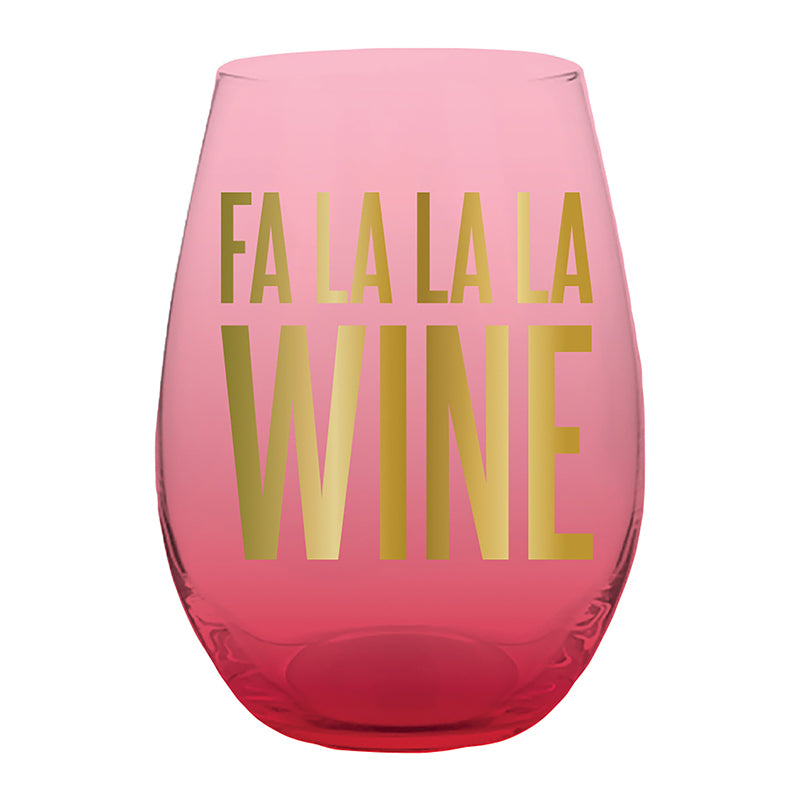 Fa La La La Wine Glass