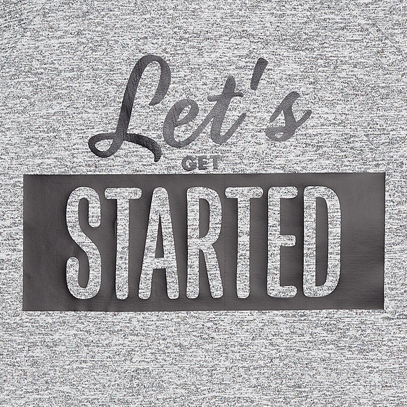 Let's Get Started T-Shirt