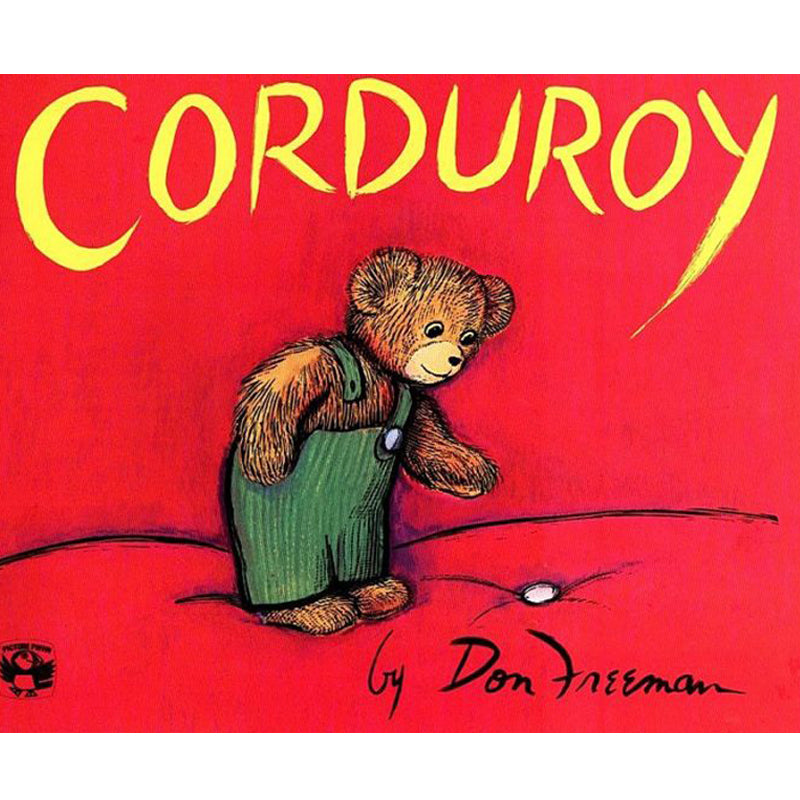 Corduroy - By Don Freeman